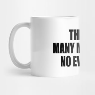 The 90s. Many memories. No evidence Mug